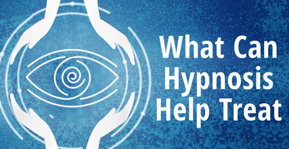 What Can Hypnosis Help Treat? 16 Common Issues Resolved By Going Into A Hypnotic Trance (PLUS Scientific Studies To Back It Up) What Can Hypnosis Help Treat? 16 Common Issues Resolved By Going Into A Hypnotic Trance (PLUS Scientific Studies To Back It Up)