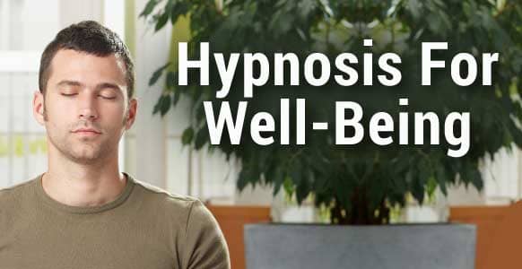 Hypnosis And Well-Being: 5 Ways To Support Your Client’s Mental Health And Well-Being In The New Normal Hypnosis And Well-Being: 5 Ways To Support Your Client’s Mental Health And Well-Being In The New Normal